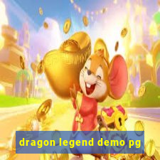 dragon legend demo pg